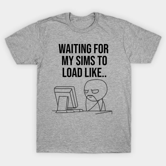 Loadtime T-Shirt by ChrisPierreArt